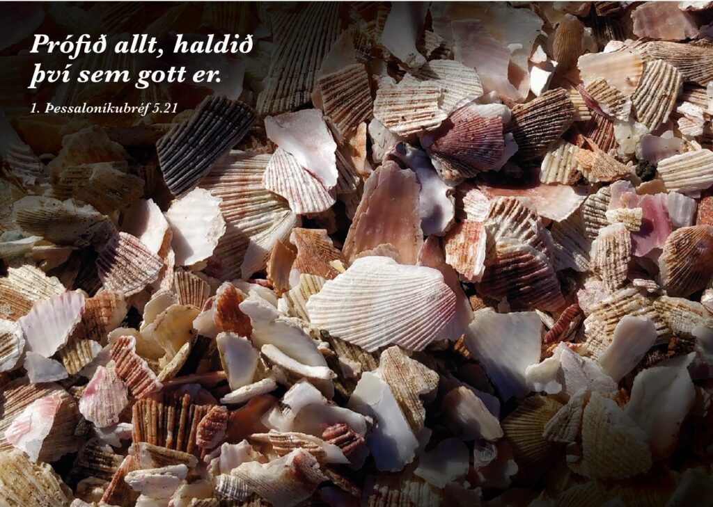 Prófið allt, haldið því sem gott er.